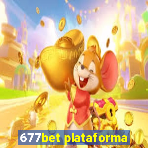 677bet plataforma